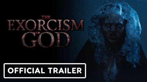 The Exorcism of God (2022 Movie) Official Trailer .
